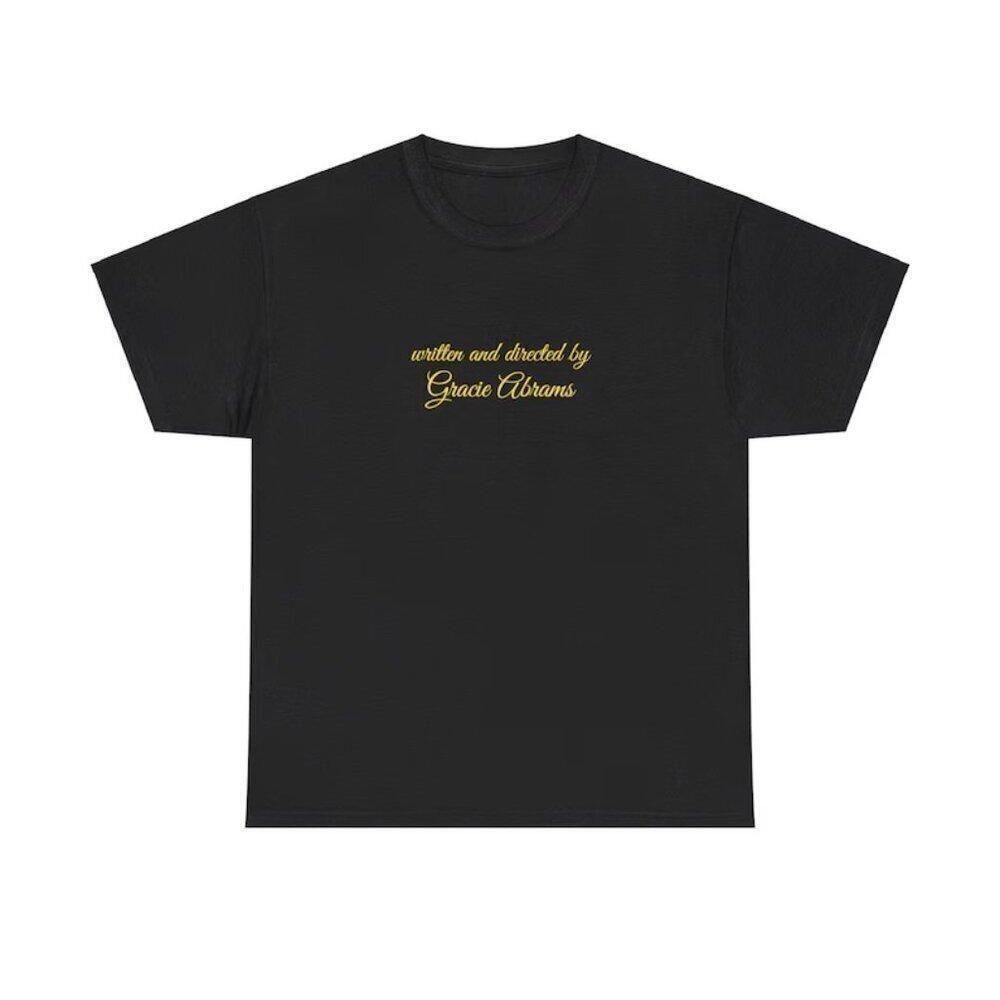 Written And Directed By Gracie Abrams Indie Pop Lyric Fan T-Shirt